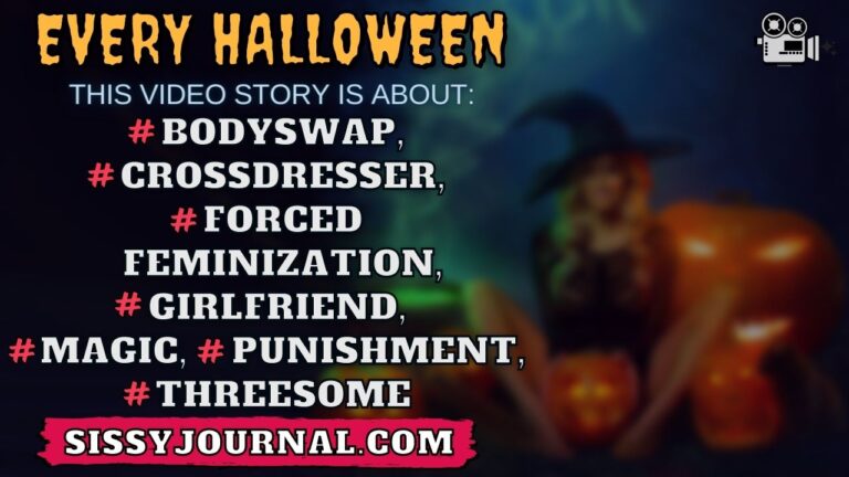 EVERY HALLOWEEN sissy journal caption