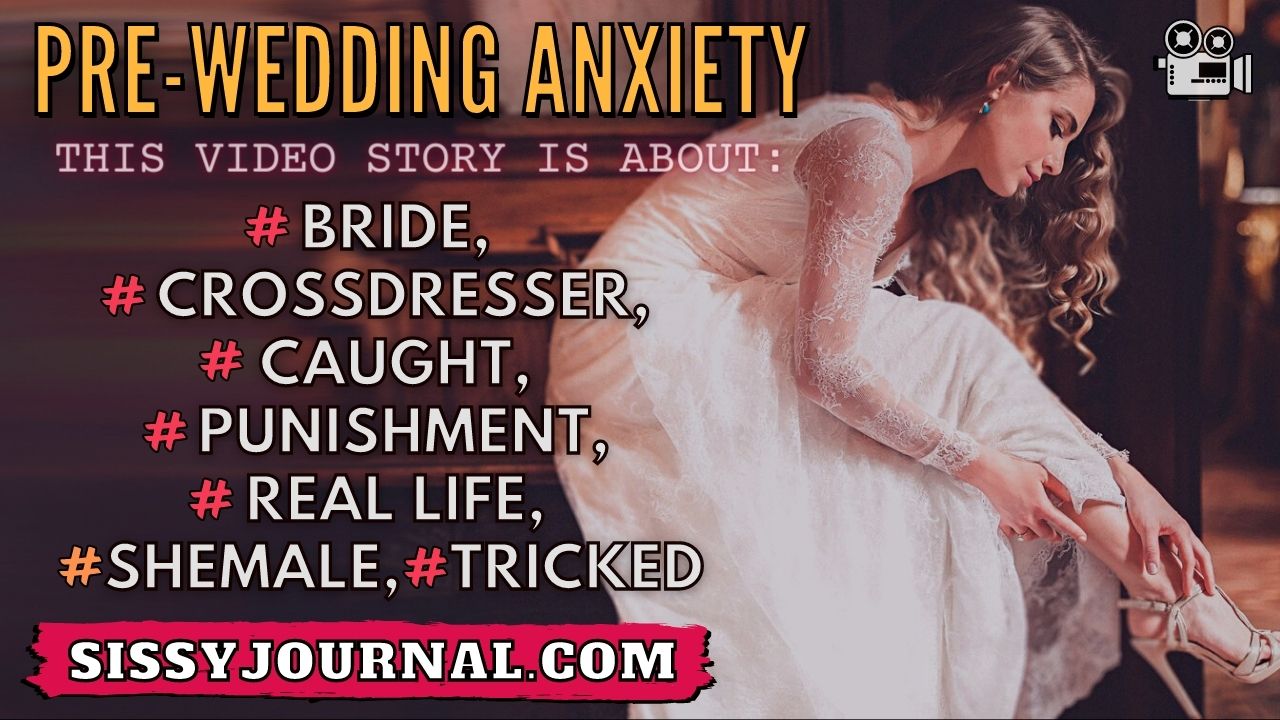 You are currently viewing Pre-wedding anxiety